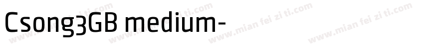 Csong3GB medium字体转换